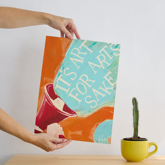 Art for Arts Sake - Paper Print